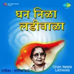 Ghan Neela Ladiwala
