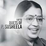 Top 10 Duets of P. Susheela