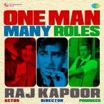 One Man Many Roles - Raj Kapoor