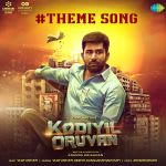 Theme Song - Kodiyil Oruvan
