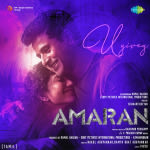 Uyirey - Amaran (Tamil)