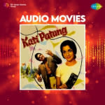 Audio Movies - Kati Patang