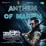 Anthem Of Martin - Martin (Hindi)