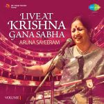 Live At Sri Krishna Gana Sabha Vol 1