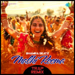 Malki Keema -  Trap Remix