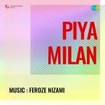 Piya Milan