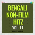 Bengali Non-Film Hitz Vol-11