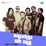 Brishti Uh Ma - LoFi