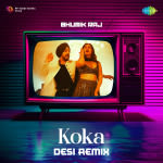 Koka - Desi Remix