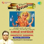 Ganapathy Ganangal - Tamil Devotional