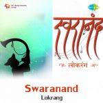 Swaranand - Lokrang Loksangeet