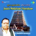 Jnaala Mudalvane Vinayakane