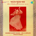 Gaaner Surer Dhara,Vol 3 1915-27 - Casset-1