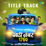 Gaadi Number 1760 Title Track - Gaadi Number 1760