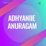 Adhyaniie Anuragam