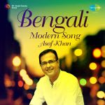 Bengali Modern Song Asaf Khan