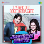 Aao Tumhen Chand Pe Le Jayen - Jhankar Beats