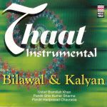 Thaat Bilawal & Kalyan