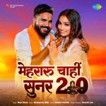 Mehraru Chahi Sunar 2.0