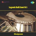 Legends - Kaifi Azmi Vol 1
