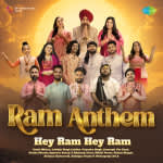 Hey Ram Hey Ram Ram Anthem