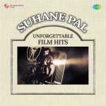 Suhane Pal - Unforgettable Film Hits