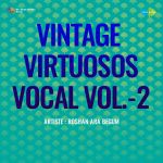 Vintage Virtuosos Vocal Vol.-2