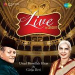 Ustad Bismillah Khan & Girija Devi - Live In Concert