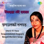 Uttare Ei Haoa Swagatalakshmi Dasgupta