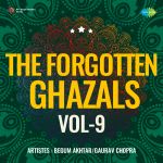 The Forgotten Ghazals Vol-9