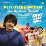 Pet Lovers Anthem (Paal Mazhayin Thooralil) Instrumental - Shot Boot Three