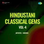 Hindustani Classical Gems Vol-4