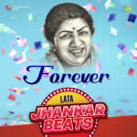 Forever Lata Jhankar Hits