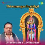 Thirumurugan Paadalgal