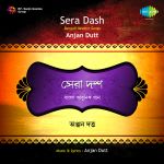 Sera Dash - Anjan Dutta