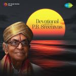 Devotional Hits of P.B. Sreenivas