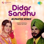 Didar Sandhu In Phatak Remix