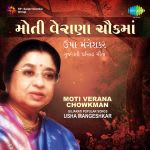 Moti Verana Chowkman - Usha Mangeshkar