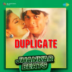 Duplicate - Jhankar Beats
