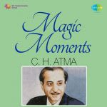 Magic Moments - C.H. Atma