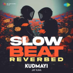 Kudmayi - Slow Beat Reverbed