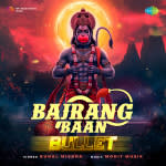 Bajrang Baan Bullet