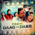 From Daag To Daar
