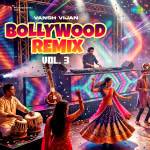 Bollywood Remix Vol. 3