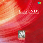 Legends Lata Mangeshkar -The Melody Queen