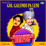 Gol Galundi Pa Leni Jhankar Beats