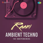 Raani - Ambient Techno
