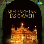 Beh Sakhian Jas Gavaeh