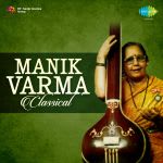 Manik Varma - Classical
