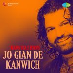 Hans Raj Hans Jo Gian De Kanwich